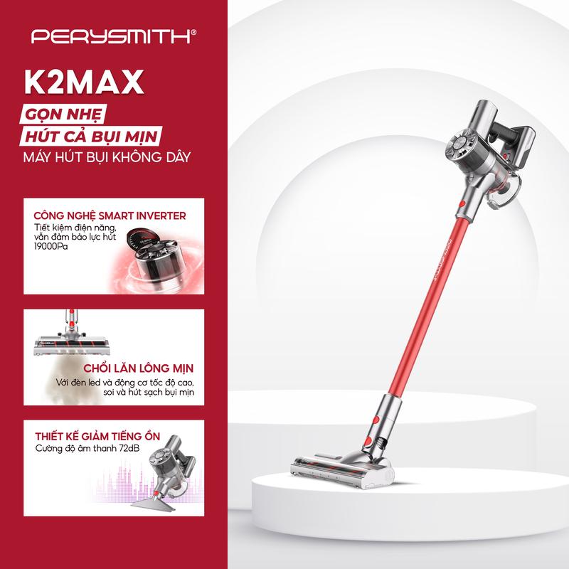 Máy Hút Bụi Không Dây PerySmith K2Max | Lực Hút Mạnh | Pin Khỏe | Nhiều Phụ Kiện | Kèm Con Lăn Lông Mịn | Bảo Hành 1 Năm