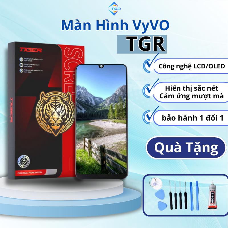 Màn hình cho điện thoại VyV0, màn hình chính hãng TGR chất lượng OLED, LCD bảo…