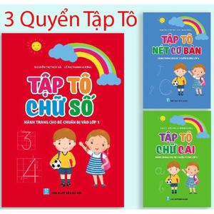 Sách - Bộ 3 Quyển Vở Tập Tô Chữ Số Nét Cơ Bản Hành Trang Cho Bé Chuẩn Bị Vào Lớp 1