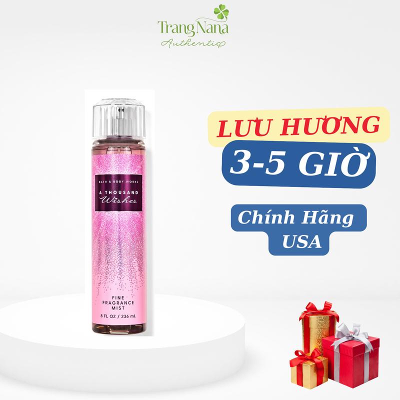 [ Mẫu Mới 2024 ] Xịt thơm Body Mist Hương Nước Hoa Nữ Khử mùi cơ thể toàn thân Bath Body Works.236ml - A THOUSAND WISHES - Perfume Cosmetic Women