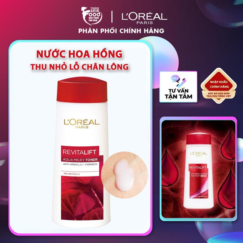 Nước Hoa Hồng Thu Nhỏ Lỗ Chân Lông L'Oreal Revitalift Aqua Milky Toner 200ml