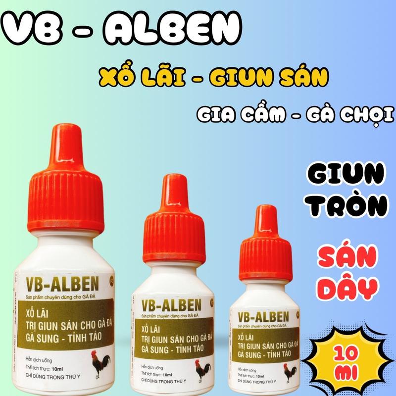 Vb Alben thuốc tẩy giun tròn sán dây an toàn hiệu quả nhanh cho gà đá chim cảnh lọ 10ml