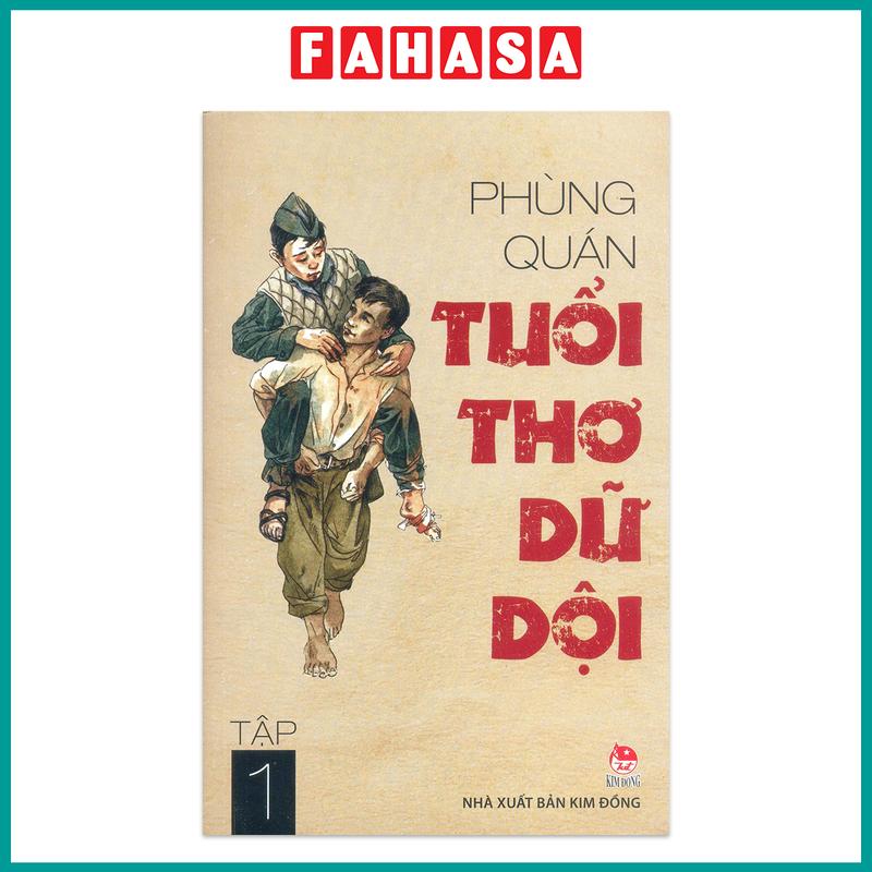 Sách - Tuổi Thơ Dữ Dội - Tập 1
