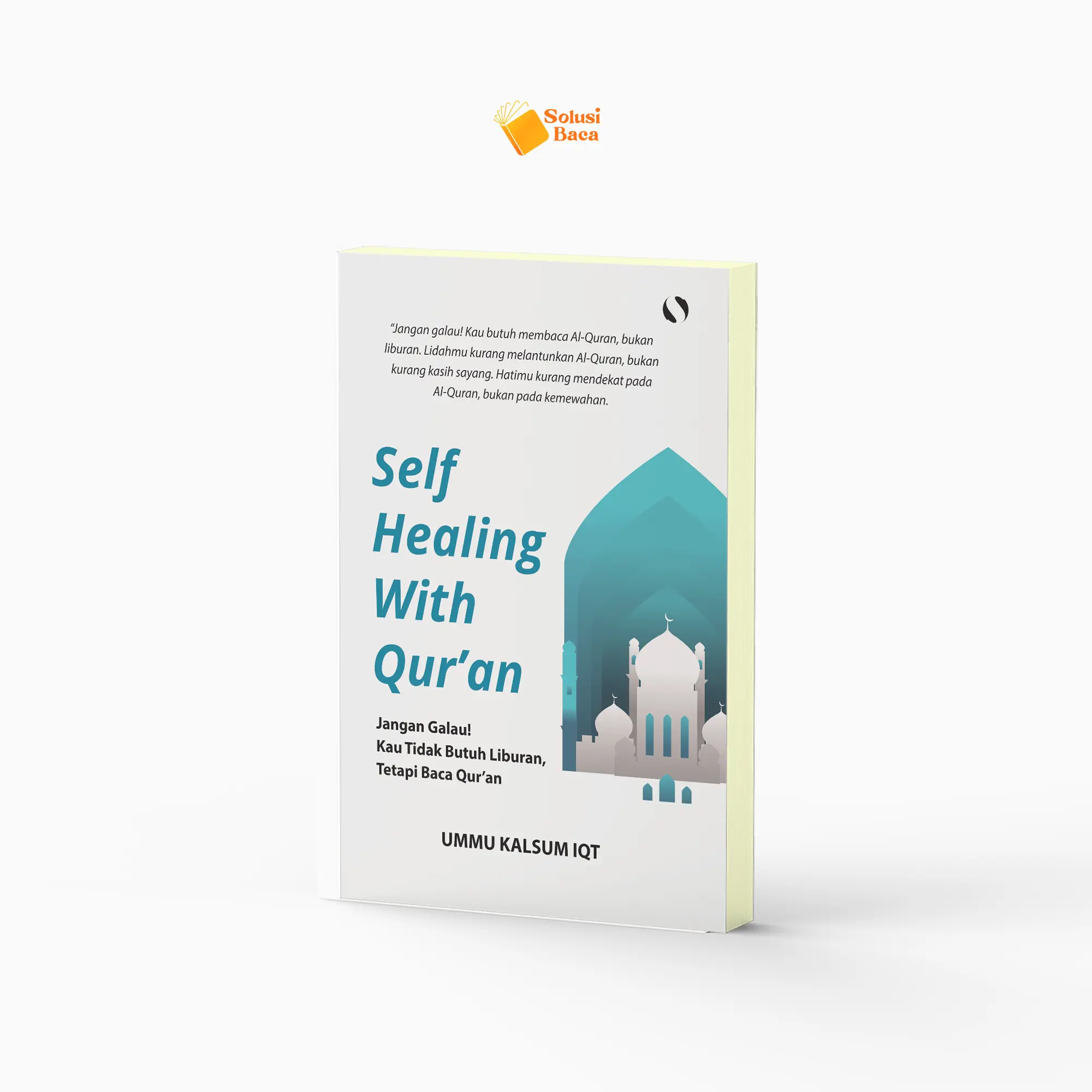SolusiBaca | Buku Islami Self Healing with Qur'an | Syalmahat Publisher