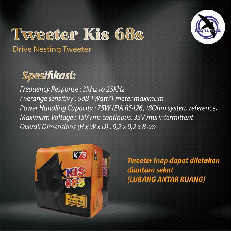 Tweeter KIS 68S | Tweeter Tarik Walet | Speaker Tarik Walet | Tweeter Sekat Walet | Tweeter Inap Walet 0