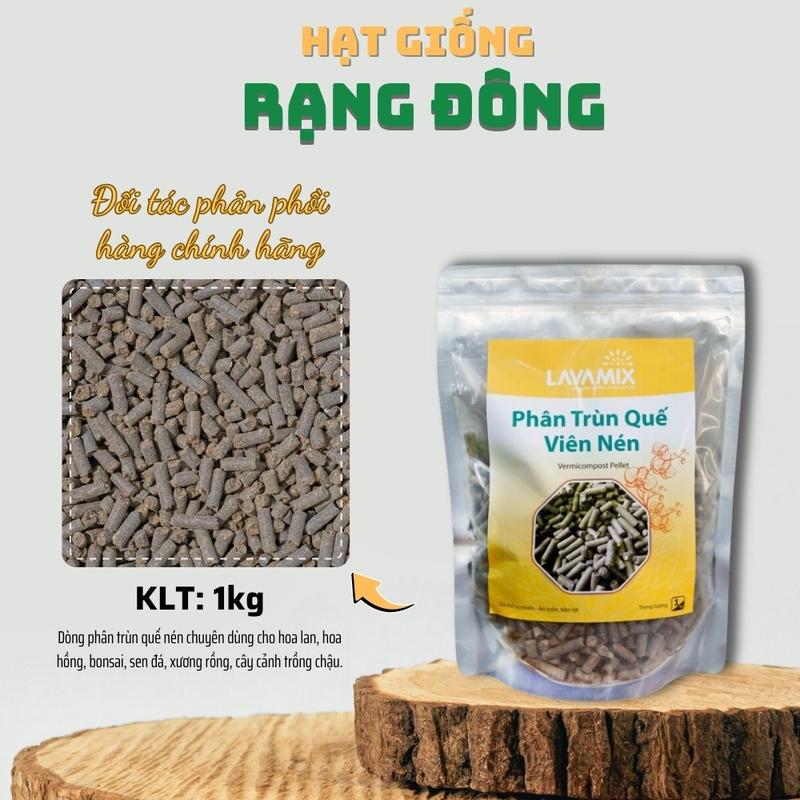Phân Trùn Quế Viên Nén Lavamix (túi 1kg) - dinh dưỡng tan chậm cho lan, cây kiểng lá, không mùi - Hạt giống Rạng Đông