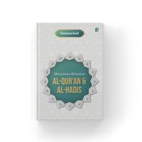 Gambar Menyelami Kebaikan Al Qur'an dan Al Hadis dari bintangsemestabook Kab. Sleman 1 Tokopedia
