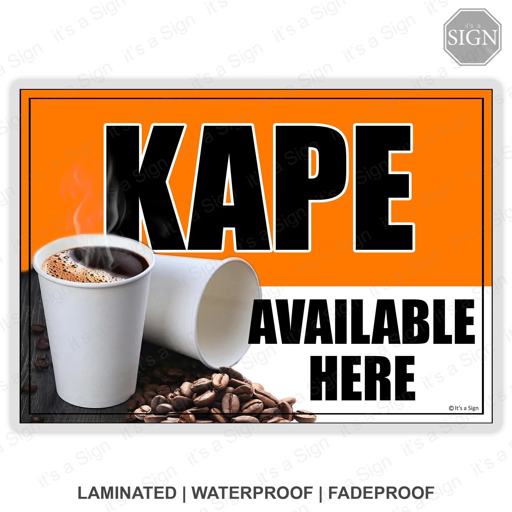 Kape Coffee Available Here Store - Laminated Signage - A4 / A3 Size ...