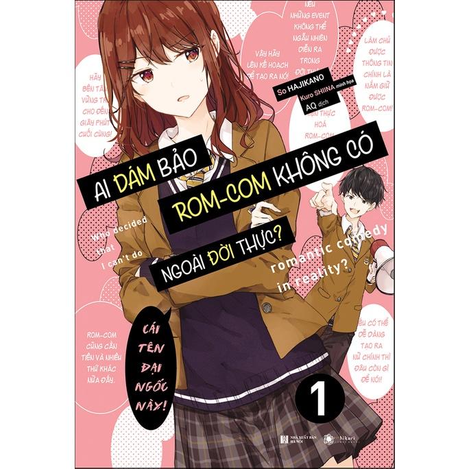 Sách - Ai dám bảo rom-com không có ngoài đời thực?