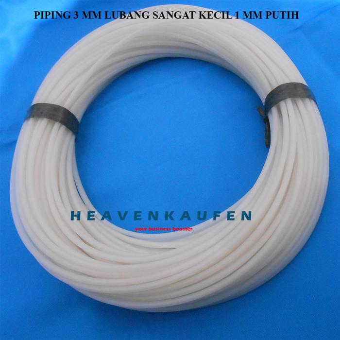 Gambar Selang Piping Diameter Total 3 mm Diameter Lubang Sangat Kecil 1 mm Putih Harga Per Rol isi 36 Meter - putih dari Heaven Kaufen Kota Malang Tokopedia
