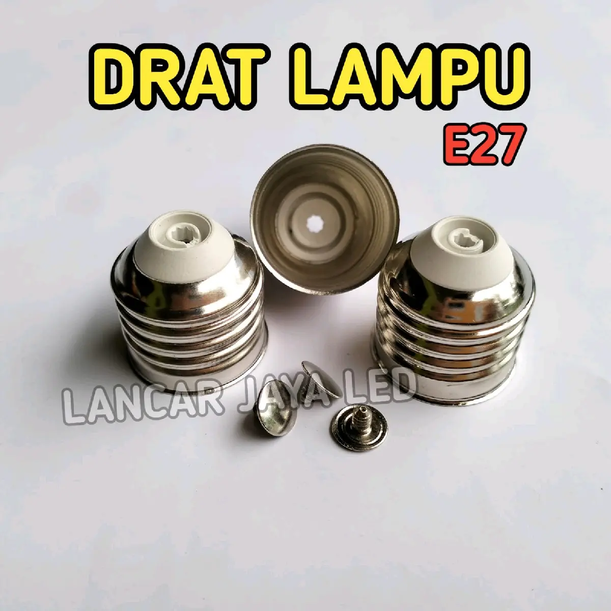 Drat Lampu e27 Pines baru ~ Lancar Jaya LED ~