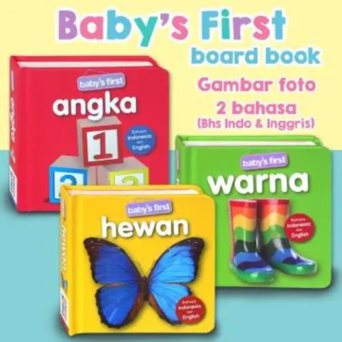 GINUK GINUK - Baby's First HEWAN / WARNA / ANGKA Bilingual Board Book / Buku Bayi
