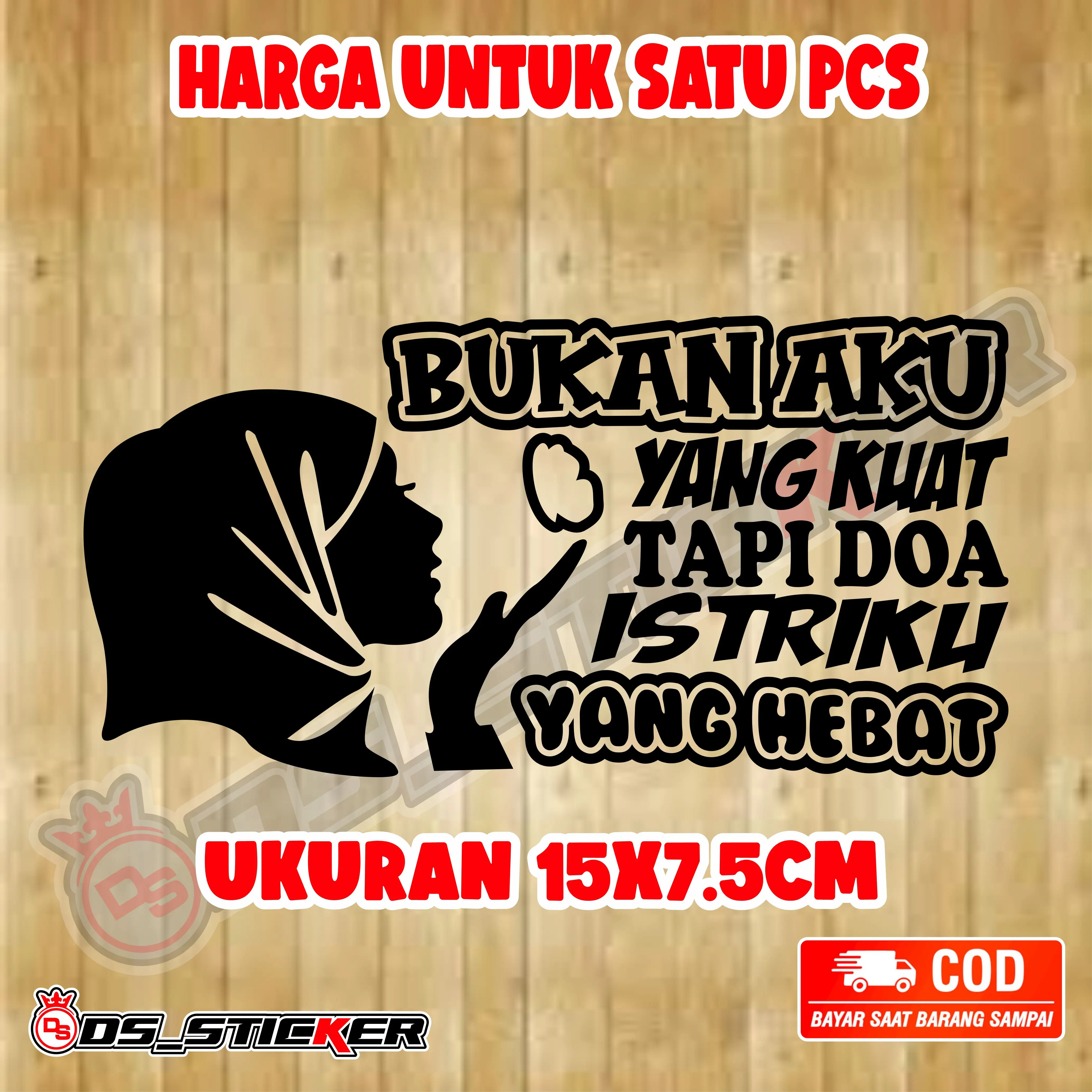 stiker cutting bukan aku yang kuat tapi doa istriku yang hebat stiker variasi motor Motorcycle