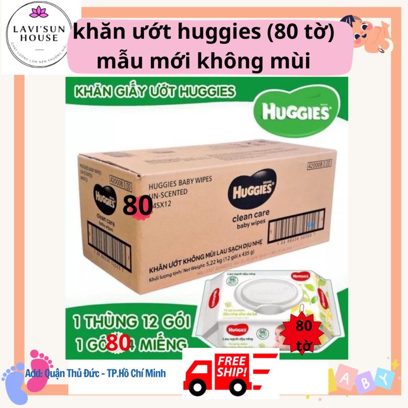 HÀNG CTY 80tờ THÙNG 12 gói khăn ướt huggies không mùi an toàn cho bé 1 gói 80 tờ MẪU MỚI RA Voi