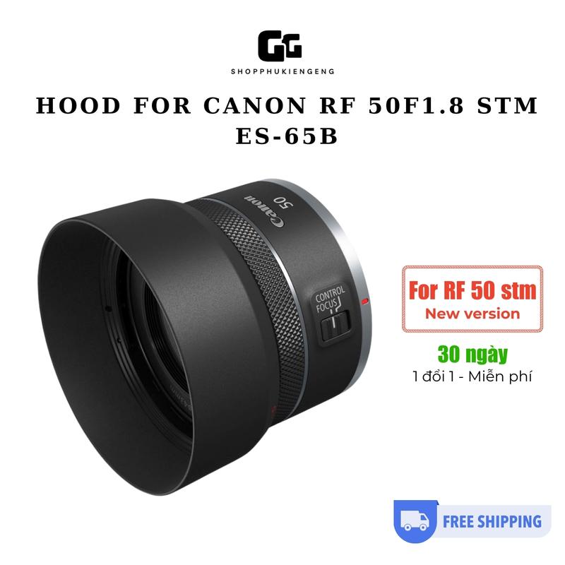 Lens Hood for Canon RF 50 STM ( ES-65B )