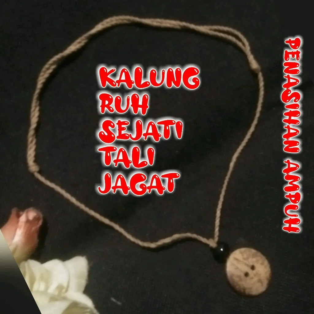 KALUNG RUH SEJATI TALI JAGAT SUKMA RASA