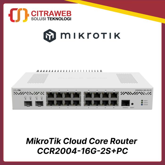 Promo Mikrotik CCR2004-16G-2S+PC Cloud Core Router CCR 2004 16G 2S PC ...