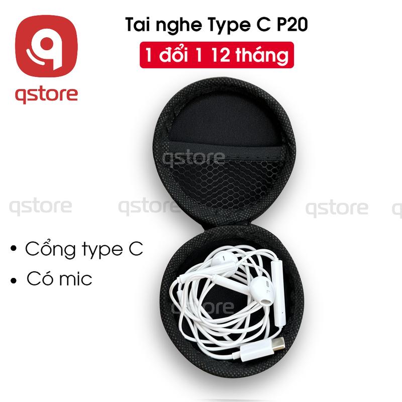 Tai Nghe Type C P20 QSTORE, Tai Nghe Nhét Tai Có Mic, Bảo Hành 12 Tháng Earphone Nghe Nhạc