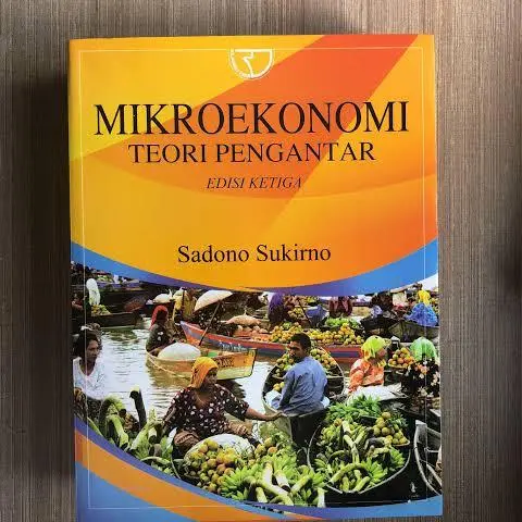 mikroekonomi teori pengantar edisi ketiga sadono