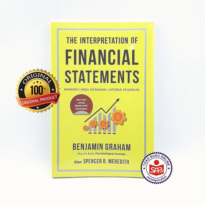 Gambar Buku The Interpretation of Financial Statements - Benjamin Graham dari Social Agency Baru Kab. Sleman Tokopedia