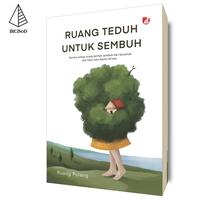 Gambar Ruang Teduh untuk Sembuh - Ruang Pulang - Not Specified dari IRCiSoD Books Kab. Bantul 1 Tokopedia