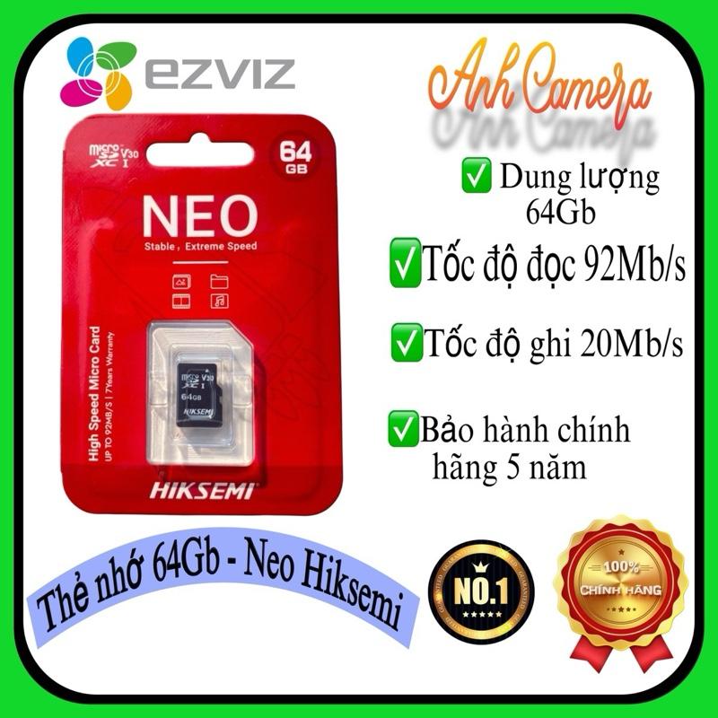 Thẻ nhớ MicroSD Neo Hiksemi HIkvision Lexar EZVIZ 64Gb cho camera , và các thiết bị lưu trữ ngoài Loại IDO