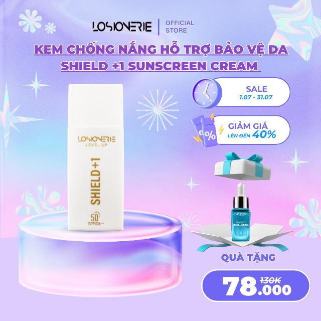 [Bán chạy số 1] Kem chống nắng hỗ trợ bảo vệ da Shield +1 Sunscreen Cream, Kem chống nắng Losionerie dung tích 50ml
