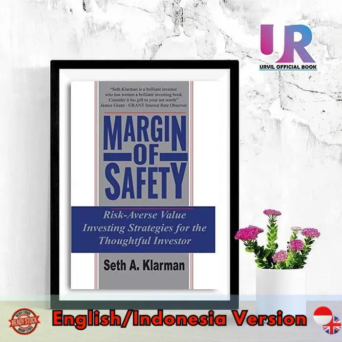 Buku Versi Indo/English Margin of Safety: Risk Averse Value Investing By Seth A. Klarman