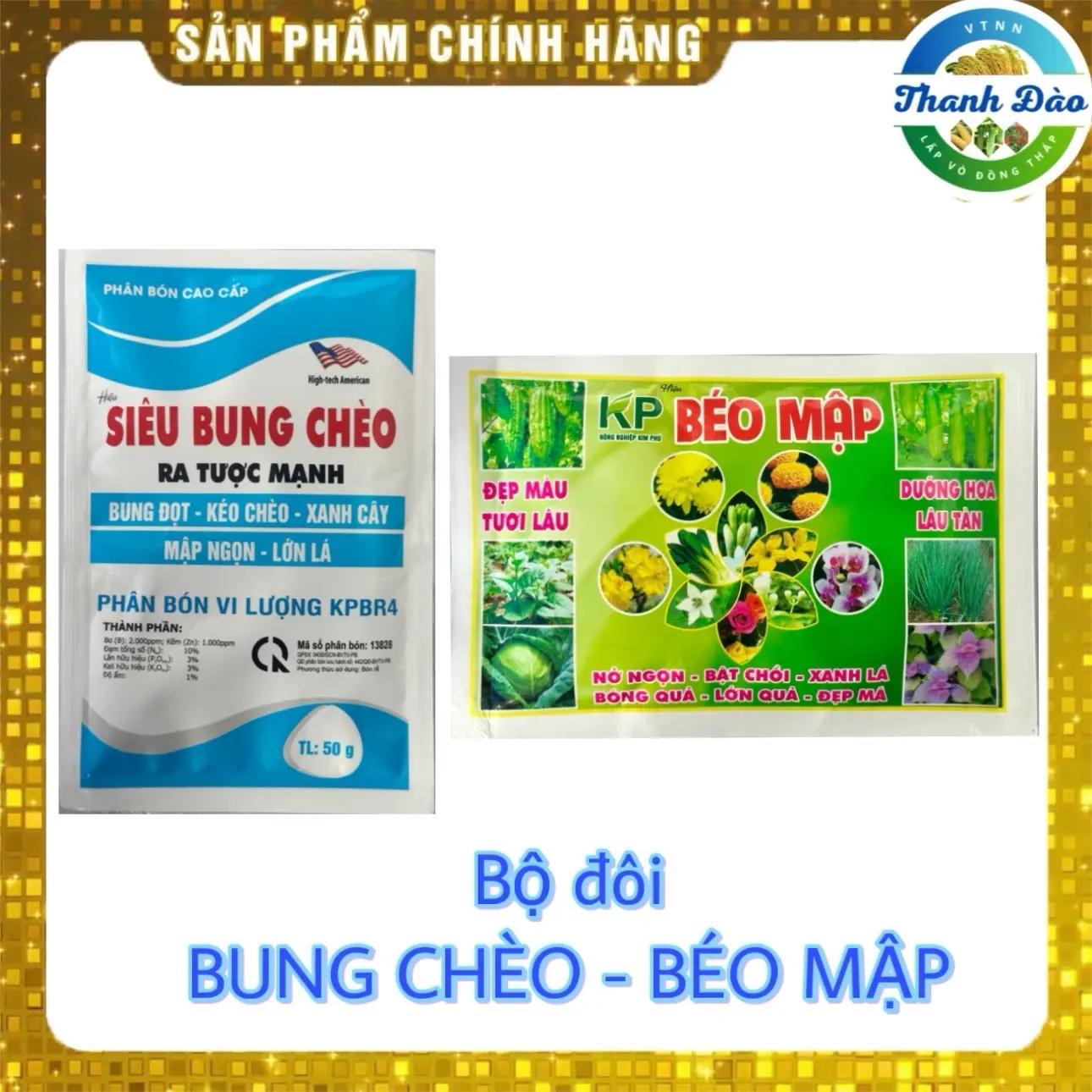 Bộ đôi phân bón SIÊU BUNG CHÈO (50g)- BÉO MẬP (70g)