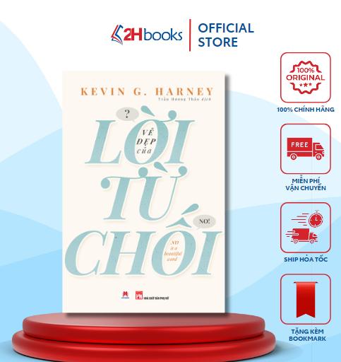 Sách - Vẻ Đẹp Của Lời Từ Chối - 2H Books
