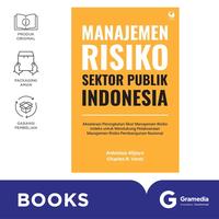 Gambar Manajemen Risiko Sektor Publik : Indonesia Akselerasi Peningkatan Skor Manajemen Risiko Indeks Untuk Mendukung Pelaksanaan Manajemen Risiko Pembangunan Nasional dari Gramedia Kota Administrasi Jakarta Utara 2 Tokopedia
