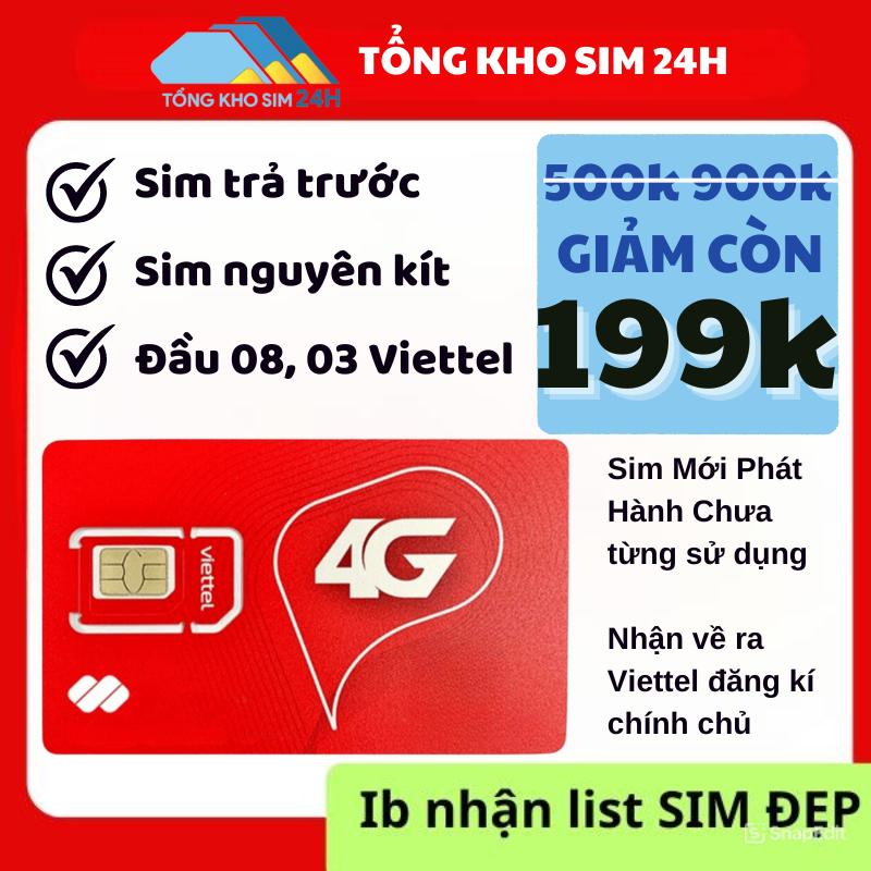 Sim Viettel 4G,5G trả trước, Đầu 03 số tiến, nghe gọi, đồng giá 199k, số đẹp, dễ nhớ