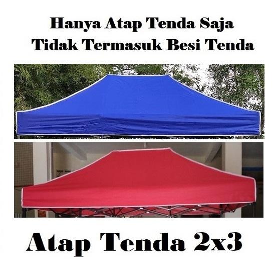 Terpal Atap Tenda Lipat 2x3 (Bahan Polyester 420D) - Shop | Tokopedia