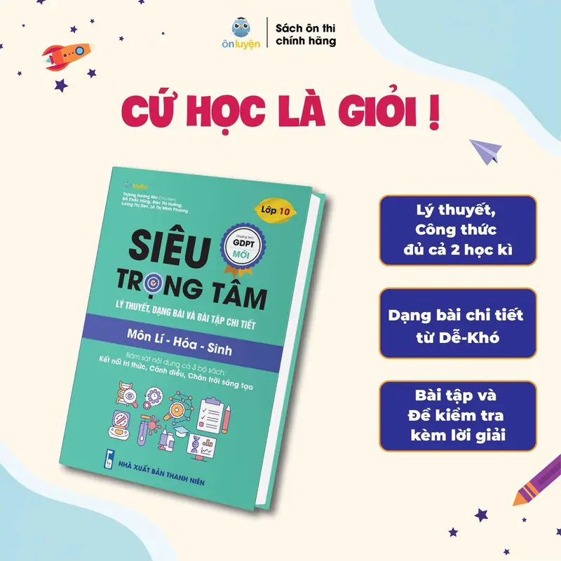 Sách Siêu trọng tâm lớp 10 môn Toán, Lí, Hóa, Văn, Anh, Sinh, Sử, Địa dùng cho cả 3 bộ Kết nối, Cánh diều, Chân trời (Nhà sách Ôn luyện) 5