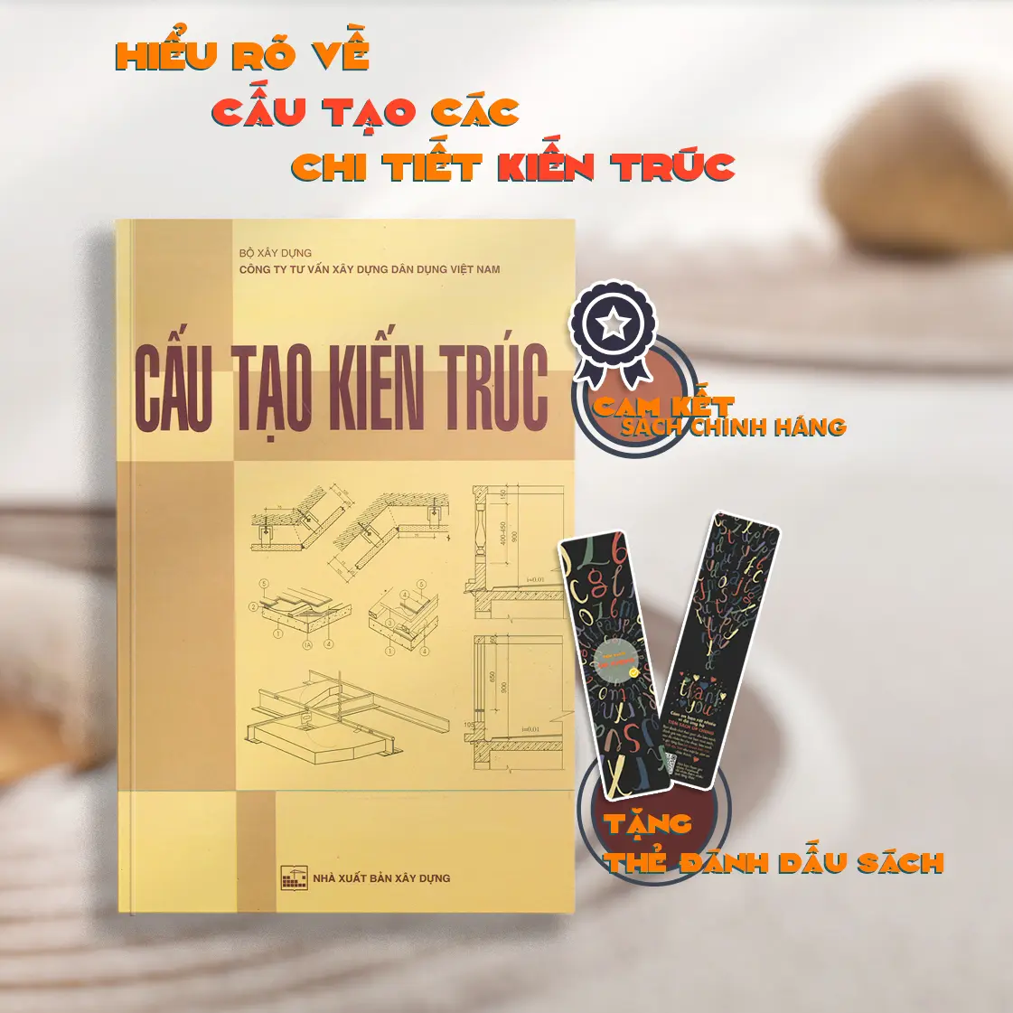 [sách kiến trúc] Cấu Tạo Kiến Trúc - Bộ Xây Dựng - Bìa Vàng (cuốn)