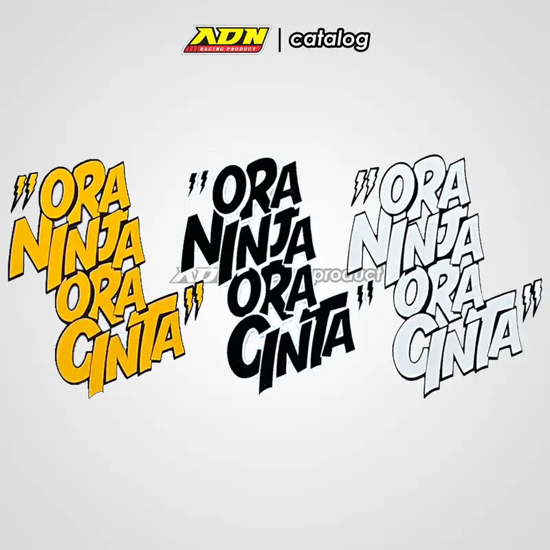 Stiker Ora Ninja Ora Cinta 0
