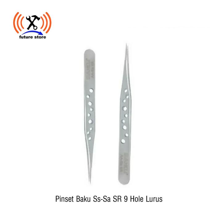 Gambar PINSET - TWEEZER BAKU SS-Sa SR 9 HOLE LURUS ORIGINAL dari future store Kota Tangerang Tokopedia