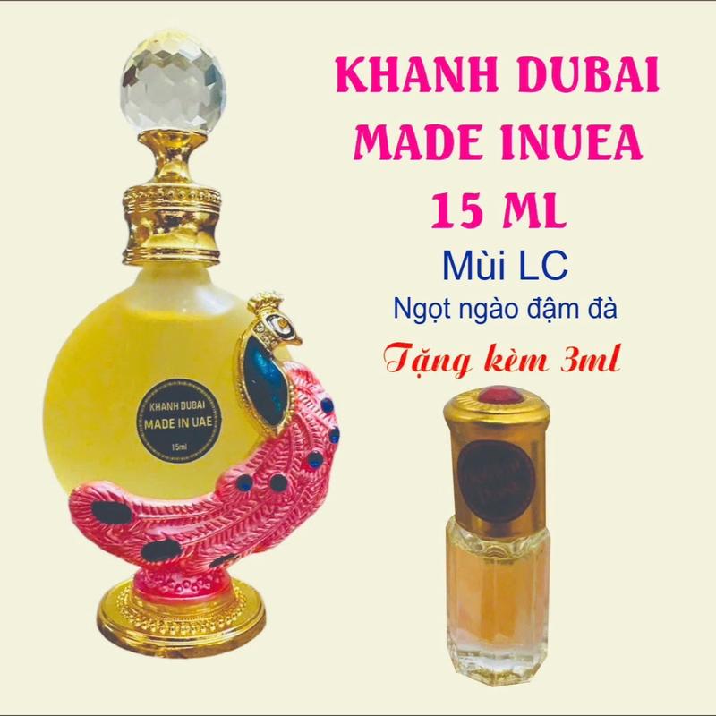 [  tặng kèm 3ml] LC 15ml Tinh dầu nước hoa Khanh Dubai  [dành cho nữ] ngọt ngào đậm đà sang đi tiệc đi sự kiện