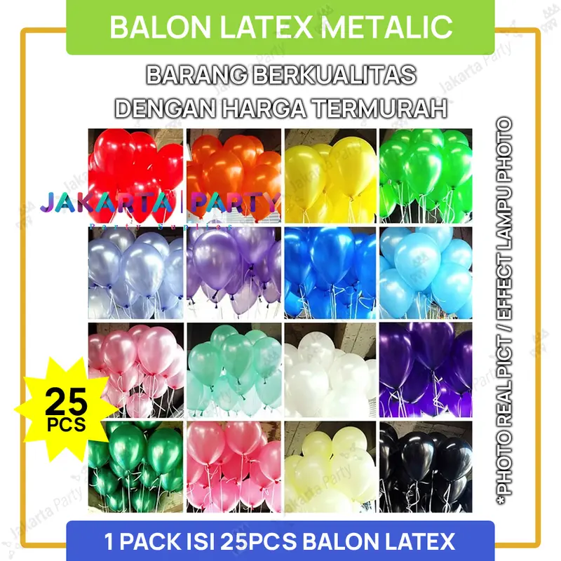 Balon Latex Metalik 1 Pack Isi 25 Pcs / Balon Metalik Per Pack / Balon Metalik 1 Pack Isi 25 Pcs 0