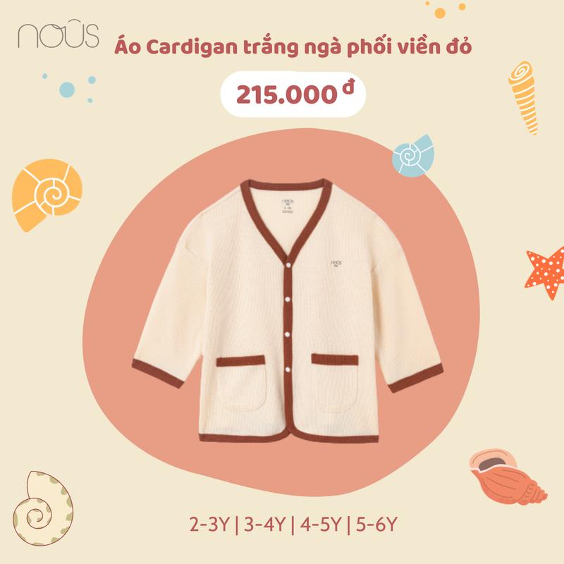 [KOL Nous Kid] S116 Áo khoác cardigan Nous cho bé trai, bé gái màu trắng ngà phối viền đỏ từ 2-6 tuổi