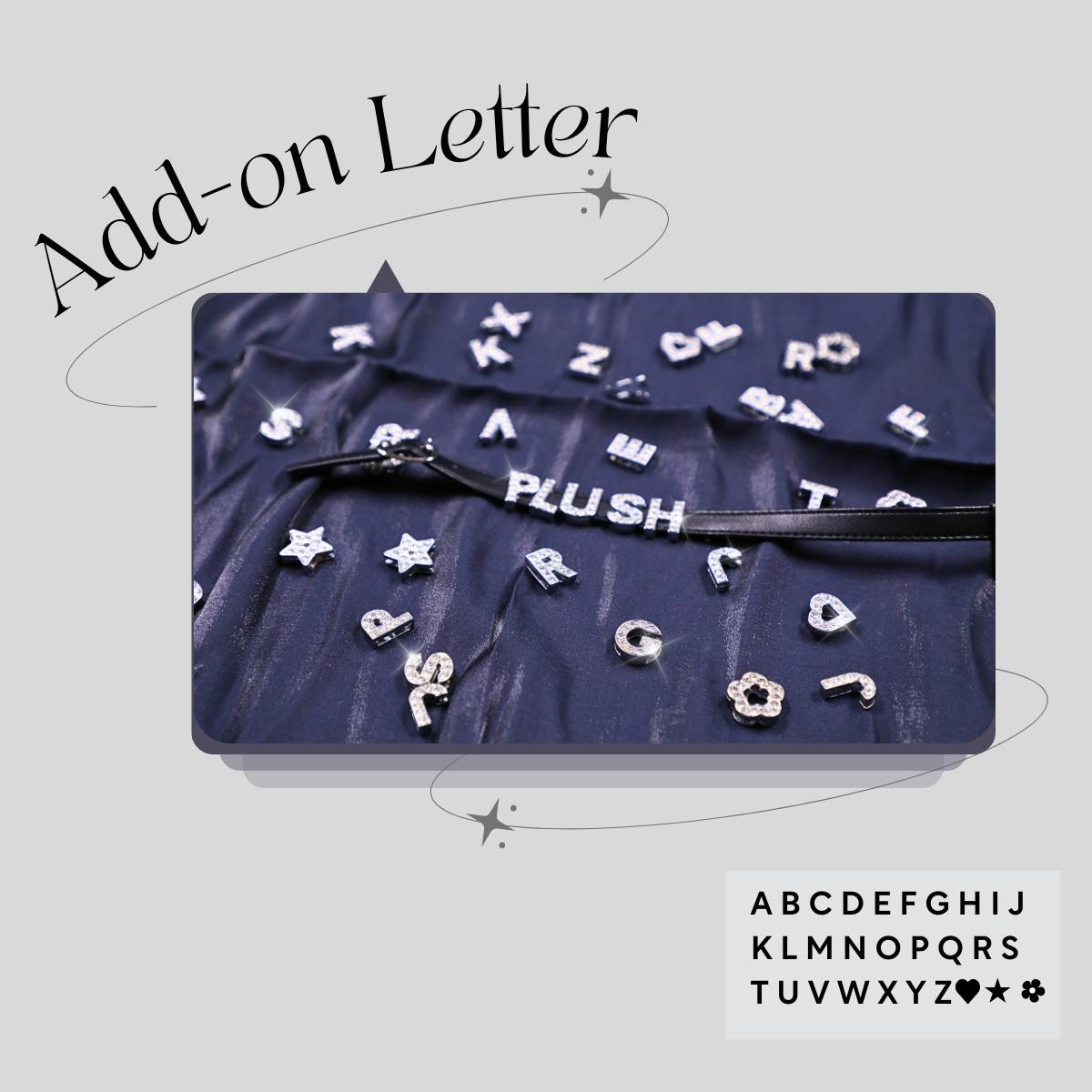 (NEW) Plush Studios Add-on Letter สำหรับรุ่น Stella, Ella, Elle Pump Shoes ตัวอักษรและสัญลักษณ์พิเศษ