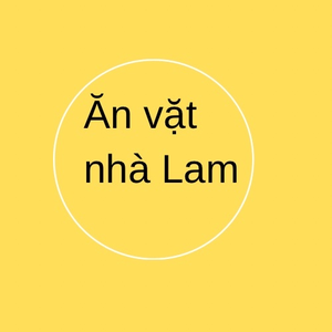 Ăn vặt nhà Lam1