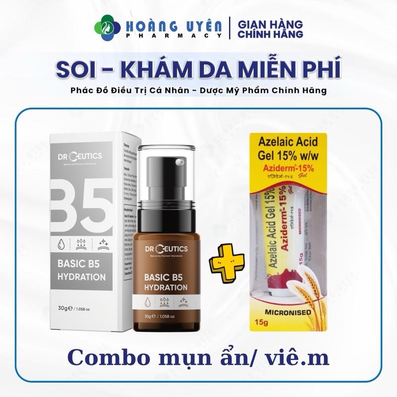 Combo mụn HUP: Serum B5 Basic Drceutics 30g + Aziderm 15%
