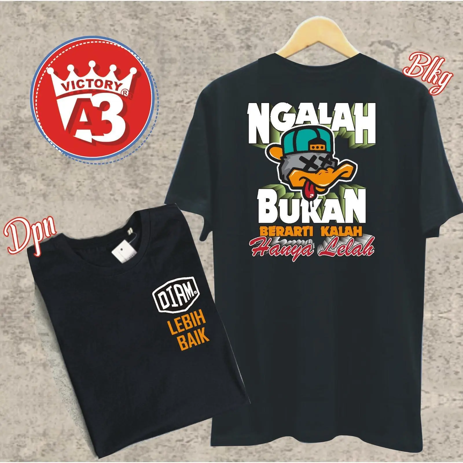 t-shirt no-2 - SHUT up BETTER NGALAH NOT MEAN LOSING JUST Cotton Top TIRED C0C0K PRI4 Cotton &amp; WANIT4 TERB4RU