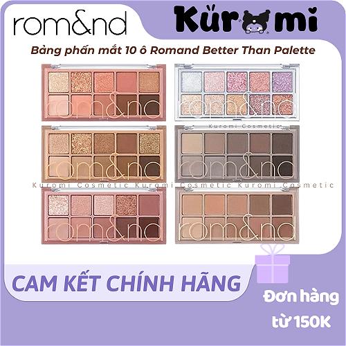 rom&nd Hàn Bảng Phấn Mắt 10 Ô Romand Siêu Lấp Lánh Roma nd Better Than Eye Palette Kuromi Cosmetics