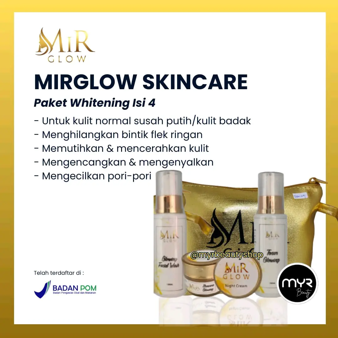 Mir Glow Skincare By Miu Beauty Paket Basic Whitening - Untuk Kulit Badak Susah Putih & Flek Ringan Mencerahkan Mengencangkan Perawatan Wajah Memutihkan Pencerah