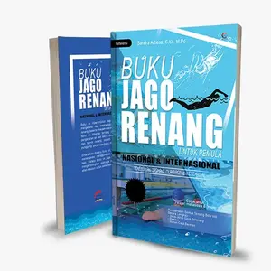 Buku Jago renang Untuk Pemula Nasional dan Internasional