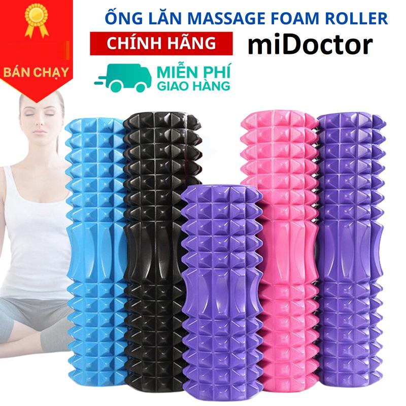 Con Lăn Yoga Massage Foam Roller Ống Trụ Xốp Tập Thể Thao Giãn Cơ Có Gai Roam Rollet Cao Cấp Chính Hãng miDoctor Cao Su Tập Gym