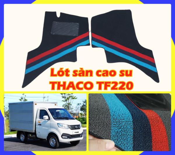 (Cắt sẵn) Lót sàn cao su xe tải THACO TF230 TF220 990KG 1T chống thấm