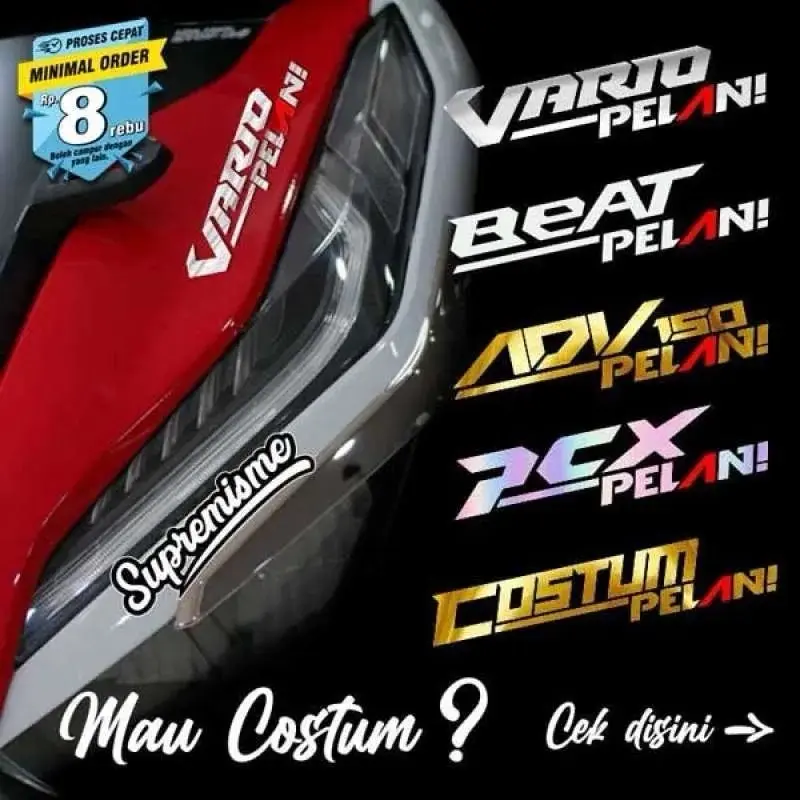 Stiker Motor Vario Pelan, Mio Pelan, Pcx Pelan, Beat Pelan. Motorcycle
